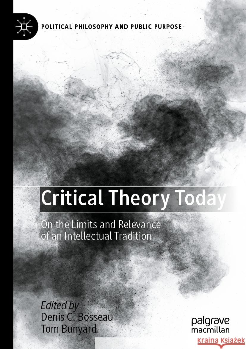 Critical Theory Today  9783031076404 Springer International Publishing
