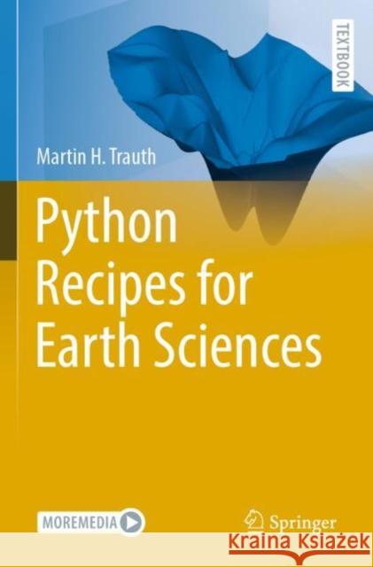 Python Recipes for Earth Sciences Martin H. Trauth 9783031077210 Springer International Publishing AG