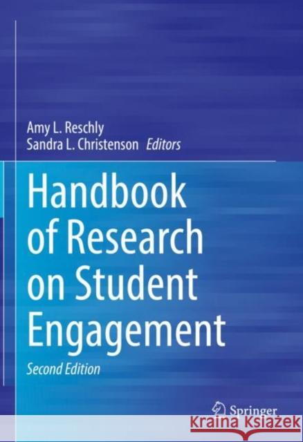 Handbook of Research on Student Engagement Amy L. Reschly Sandra L. Christenson  9783031078521