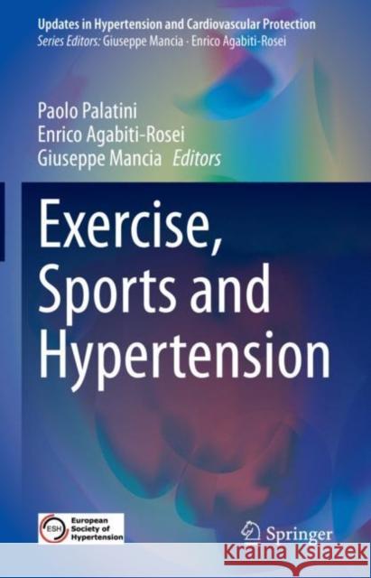 Exercise, Sports and Hypertension  9783031079573 Springer International Publishing