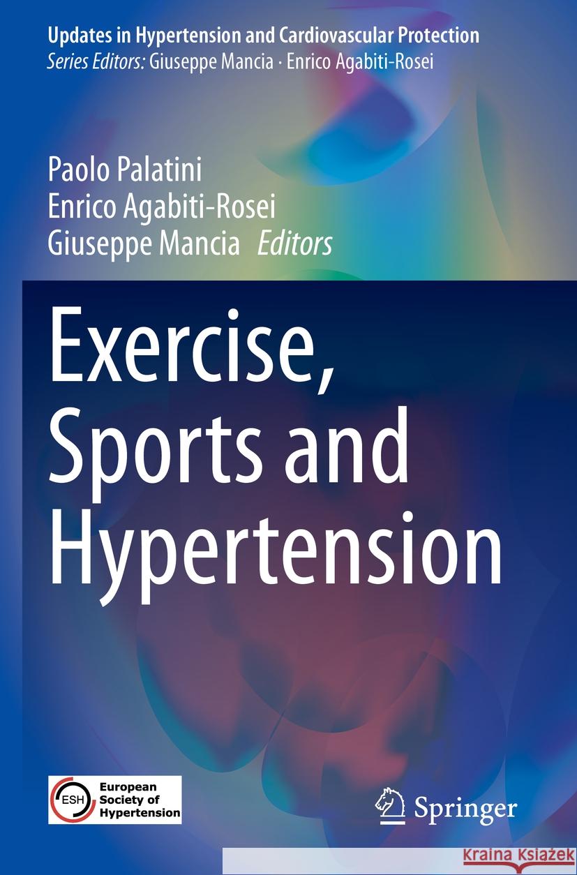 Exercise, Sports and Hypertension  9783031079603 Springer International Publishing
