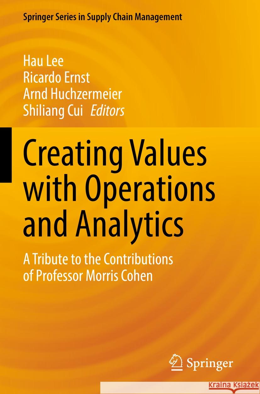 Creating Values with Operations and Analytics  9783031088735 Springer International Publishing