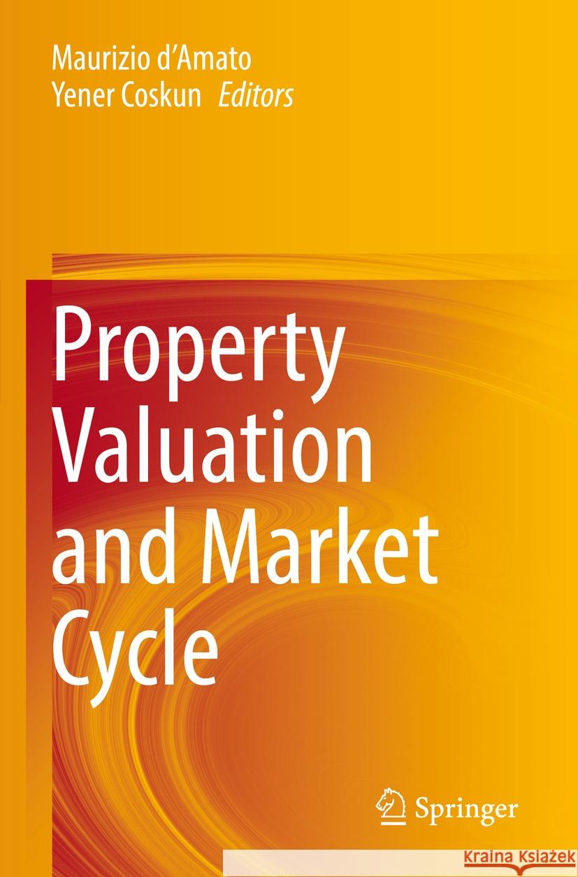 Property Valuation and Market Cycle  9783031094521 Springer International Publishing