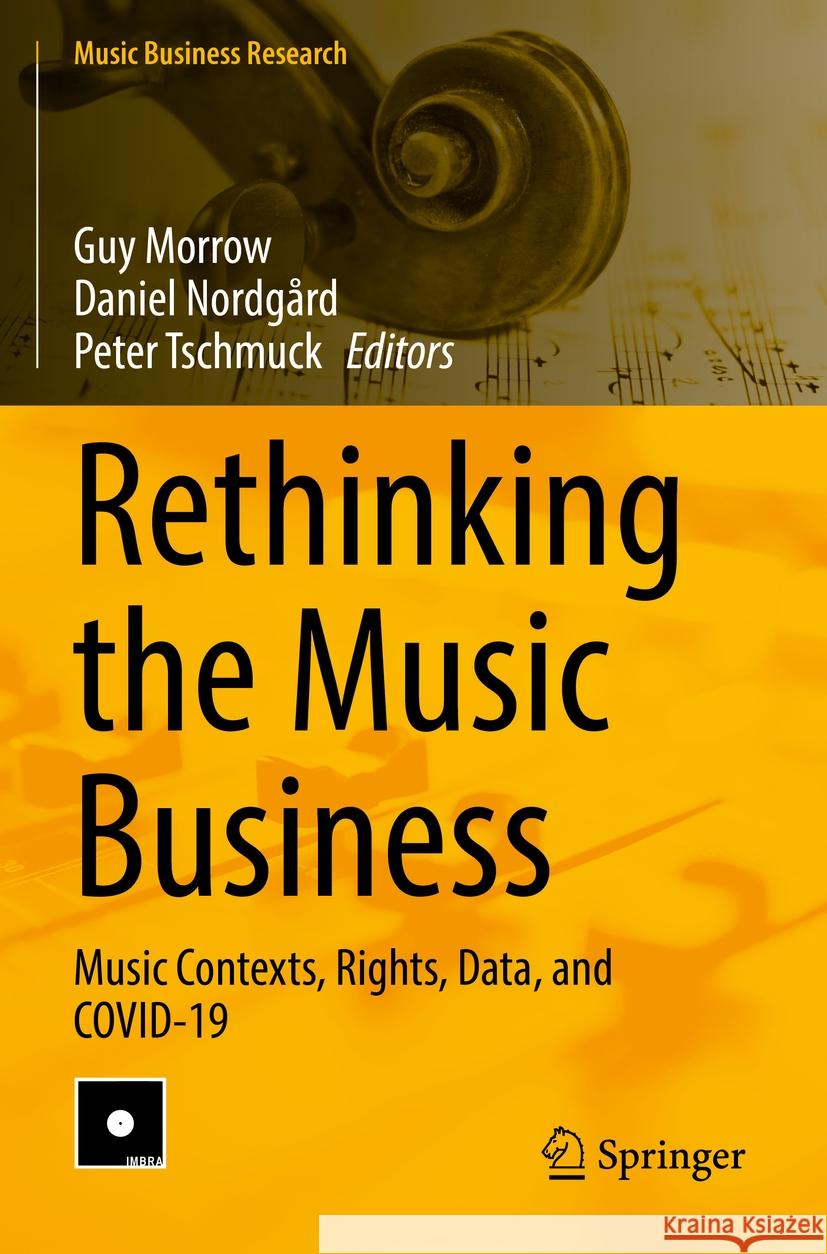 Rethinking the Music Business  9783031095344 Springer International Publishing
