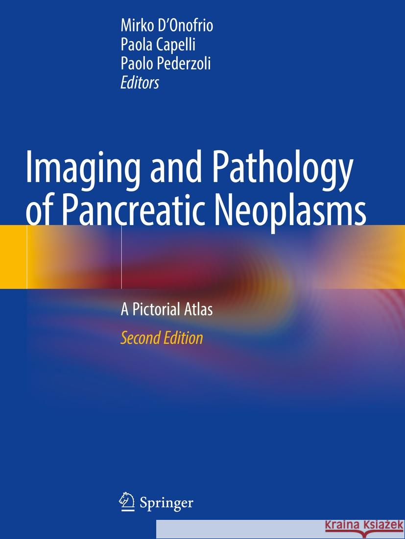 Imaging and Pathology of Pancreatic Neoplasms  9783031098338 Springer International Publishing