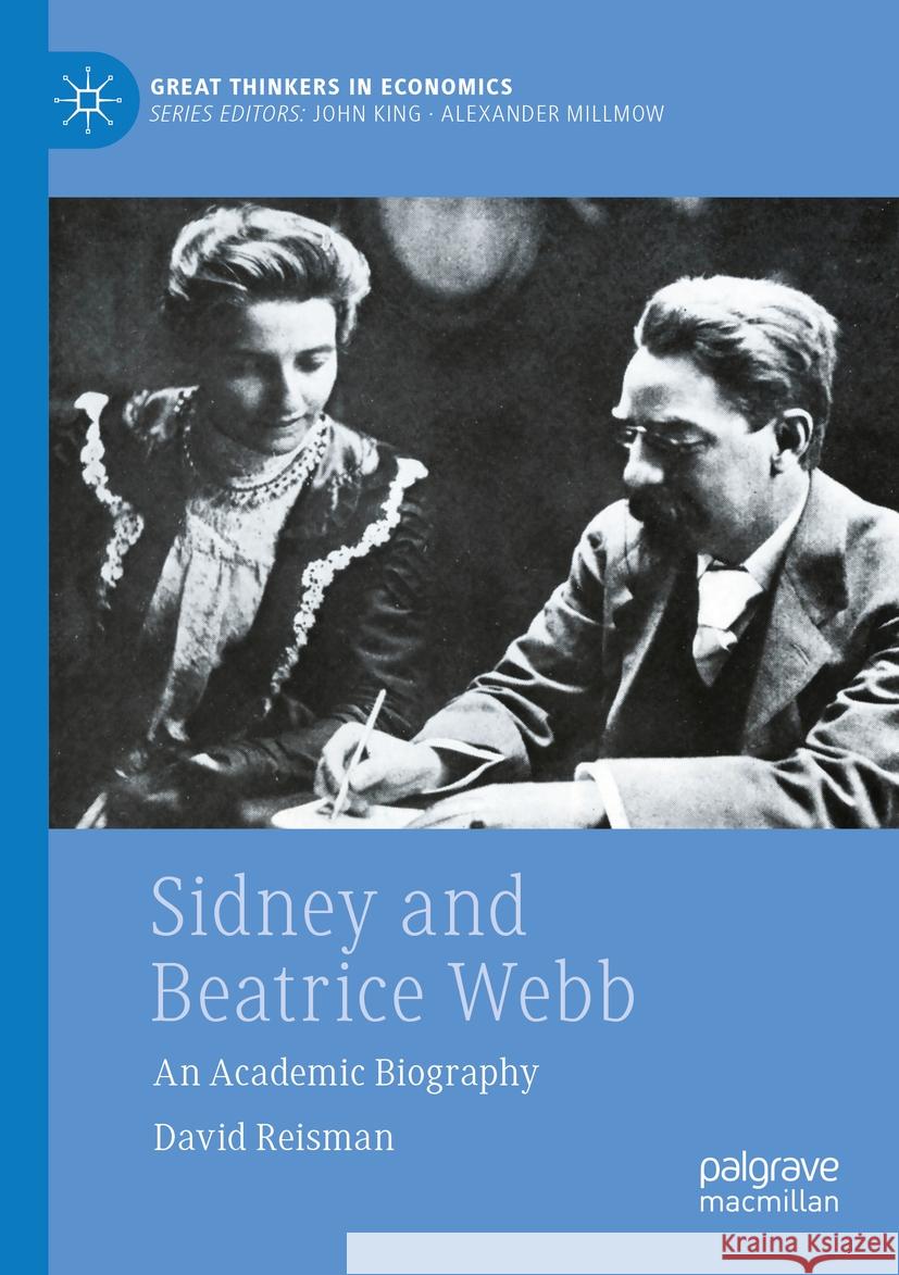 Sidney and Beatrice Webb  David Reisman 9783031100109 Springer International Publishing