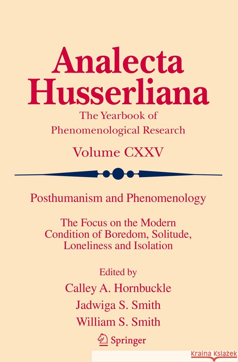 Posthumanism and Phenomenology  9783031104169 Springer International Publishing