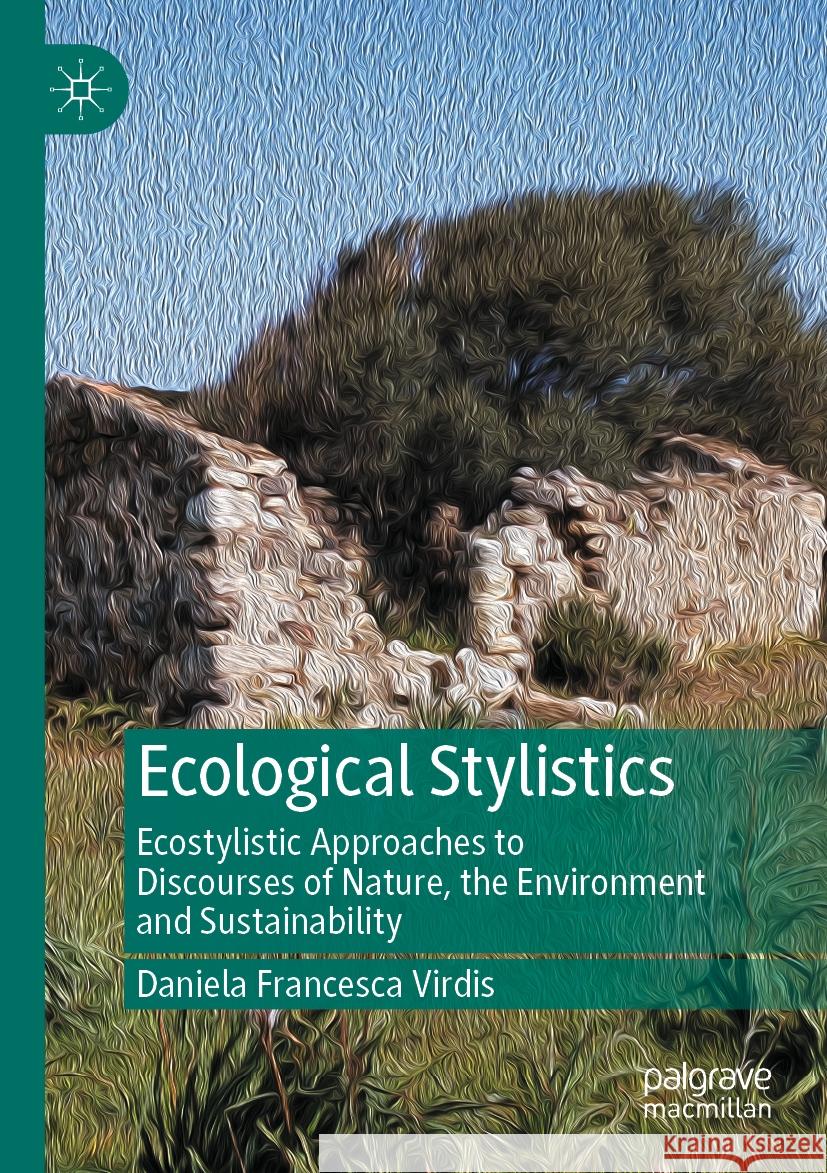 Ecological Stylistics Daniela Francesca Virdis 9783031106606 Springer International Publishing