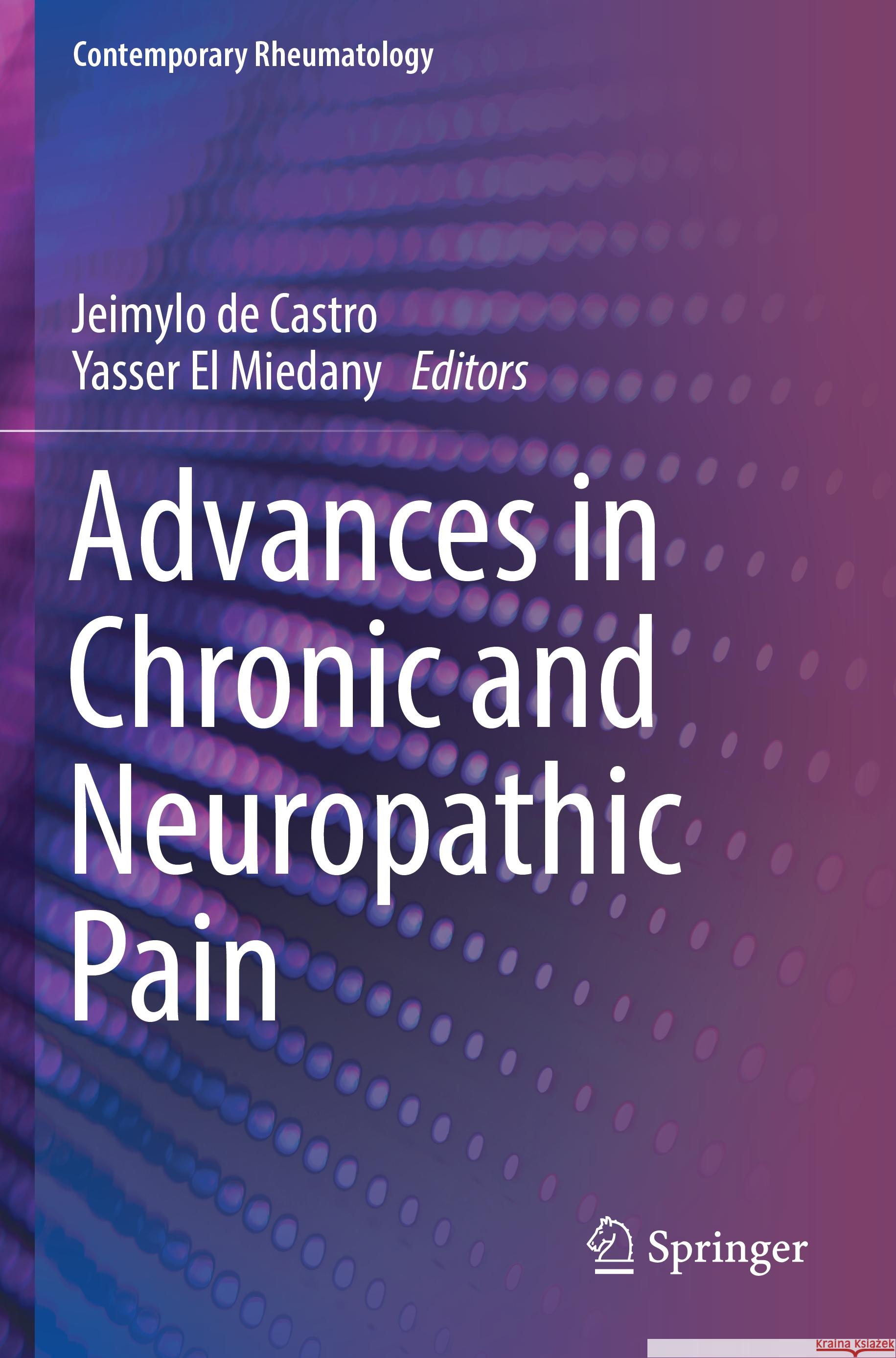 Advances in Chronic and Neuropathic Pain  9783031106897 Springer International Publishing