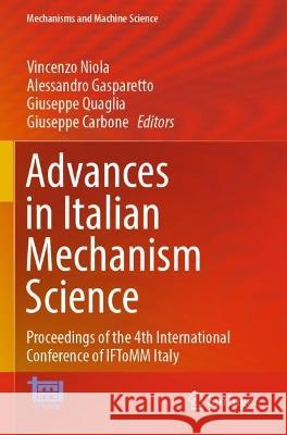 Advances in Italian Mechanism Science  9783031107788 Springer International Publishing