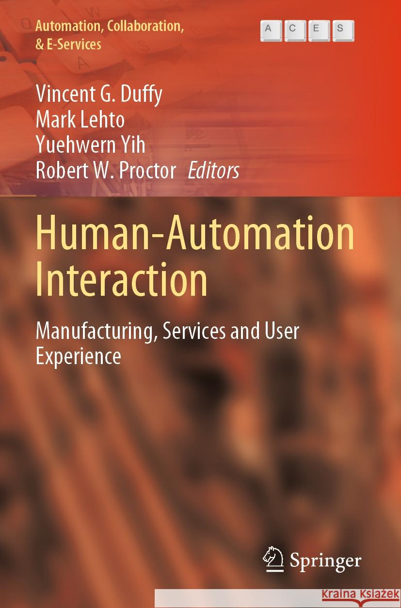 Human-Automation Interaction  9783031107825 Springer International Publishing