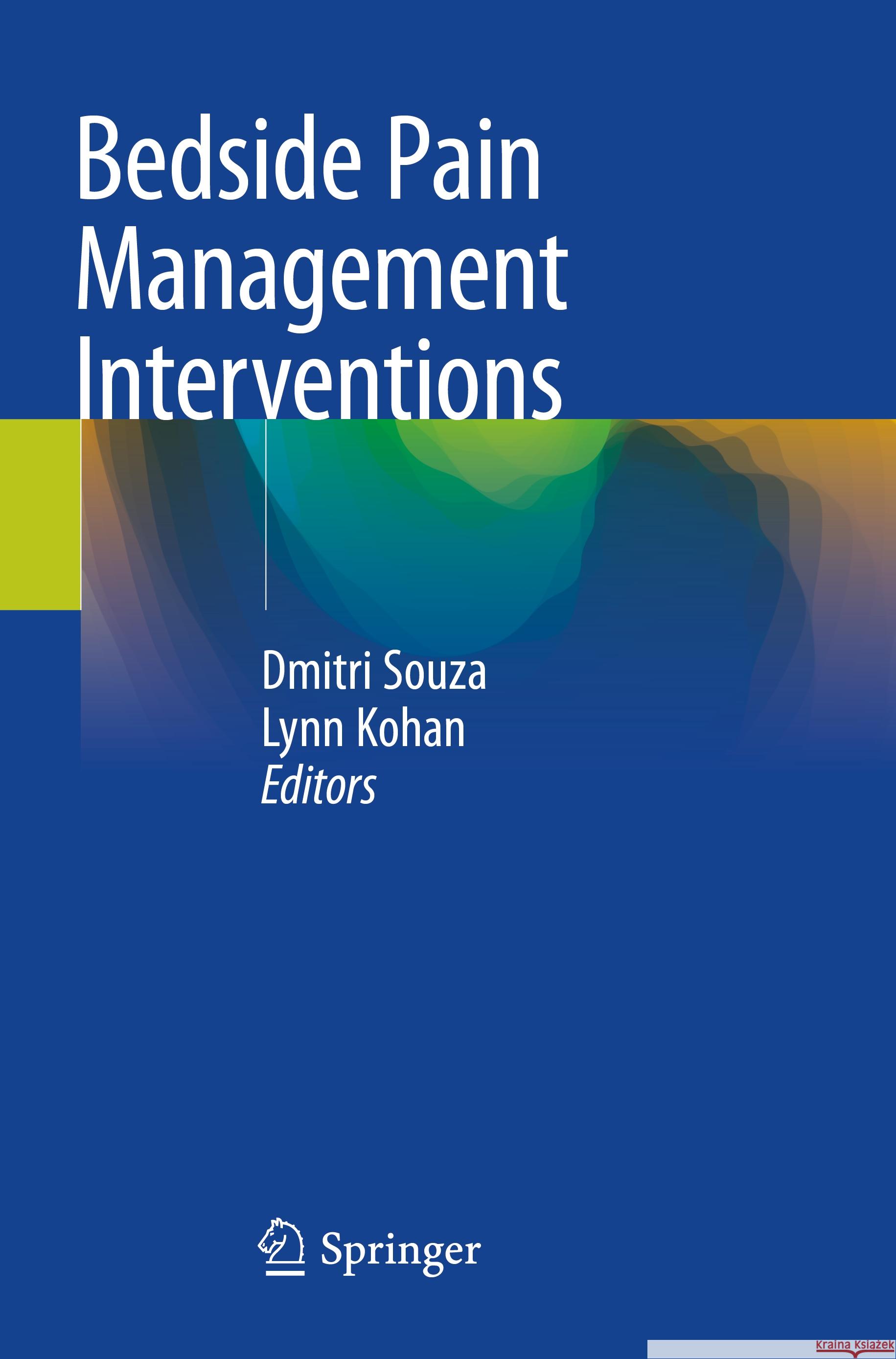 Bedside Pain Management Interventions  9783031111907 Springer International Publishing