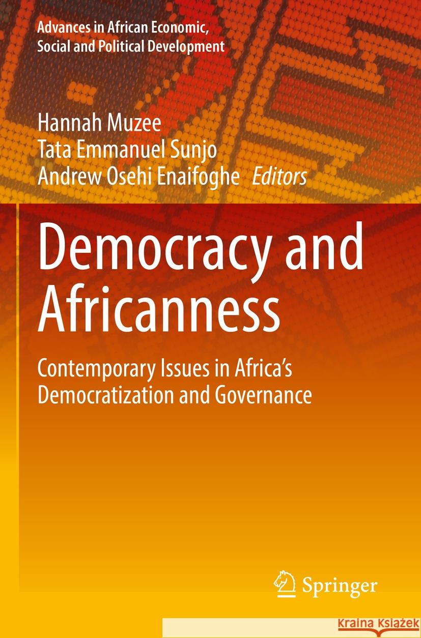 Democracy and Africanness  9783031112508 Springer International Publishing