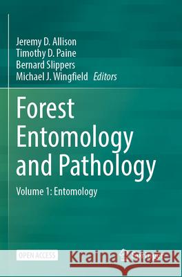 Forest Entomology and Pathology  9783031115554 Springer International Publishing