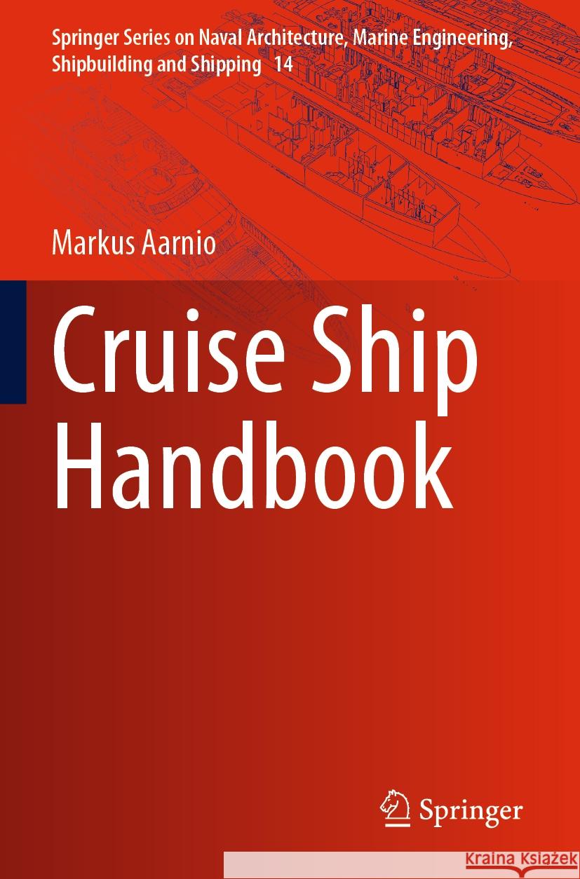 Cruise Ship Handbook Markus Aarnio 9783031116315 Springer International Publishing