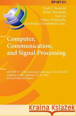 Computer, Communication, and Signal Processing  9783031116353 Springer International Publishing
