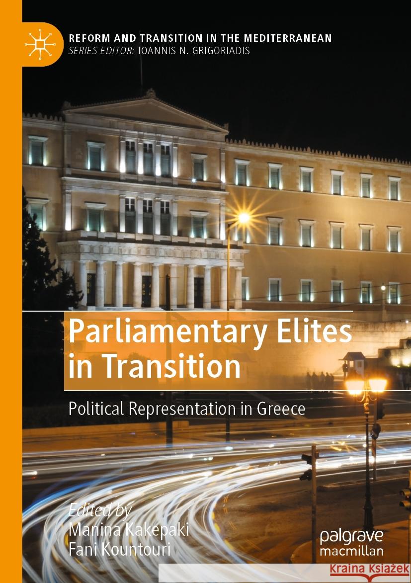 Parliamentary Elites in Transition  9783031116964 Springer International Publishing