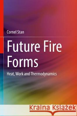 Future Fire Forms Cornel Stan 9783031120831 Springer International Publishing
