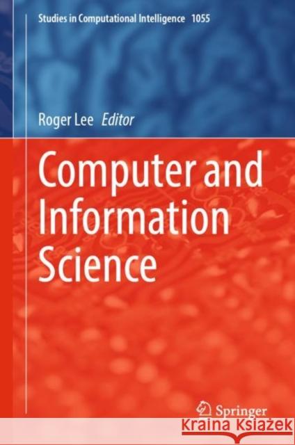 Computer and Information Science Roger Lee 9783031121265