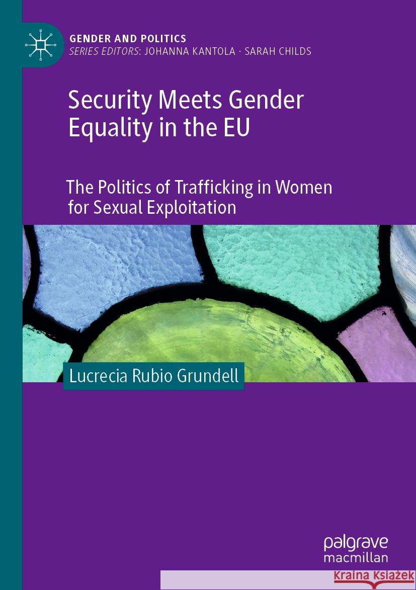 Security Meets Gender Equality in the EU Lucrecia Rubio Grundell 9783031122118 Springer International Publishing