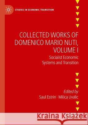 Collected Works of Domenico Mario Nuti, Volume I  9783031123368 Springer International Publishing