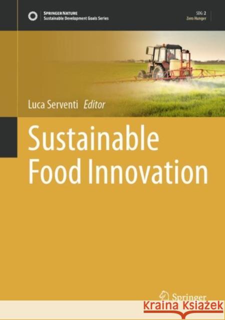 Sustainable Food Innovation Luca Serventi 9783031123573 Springer