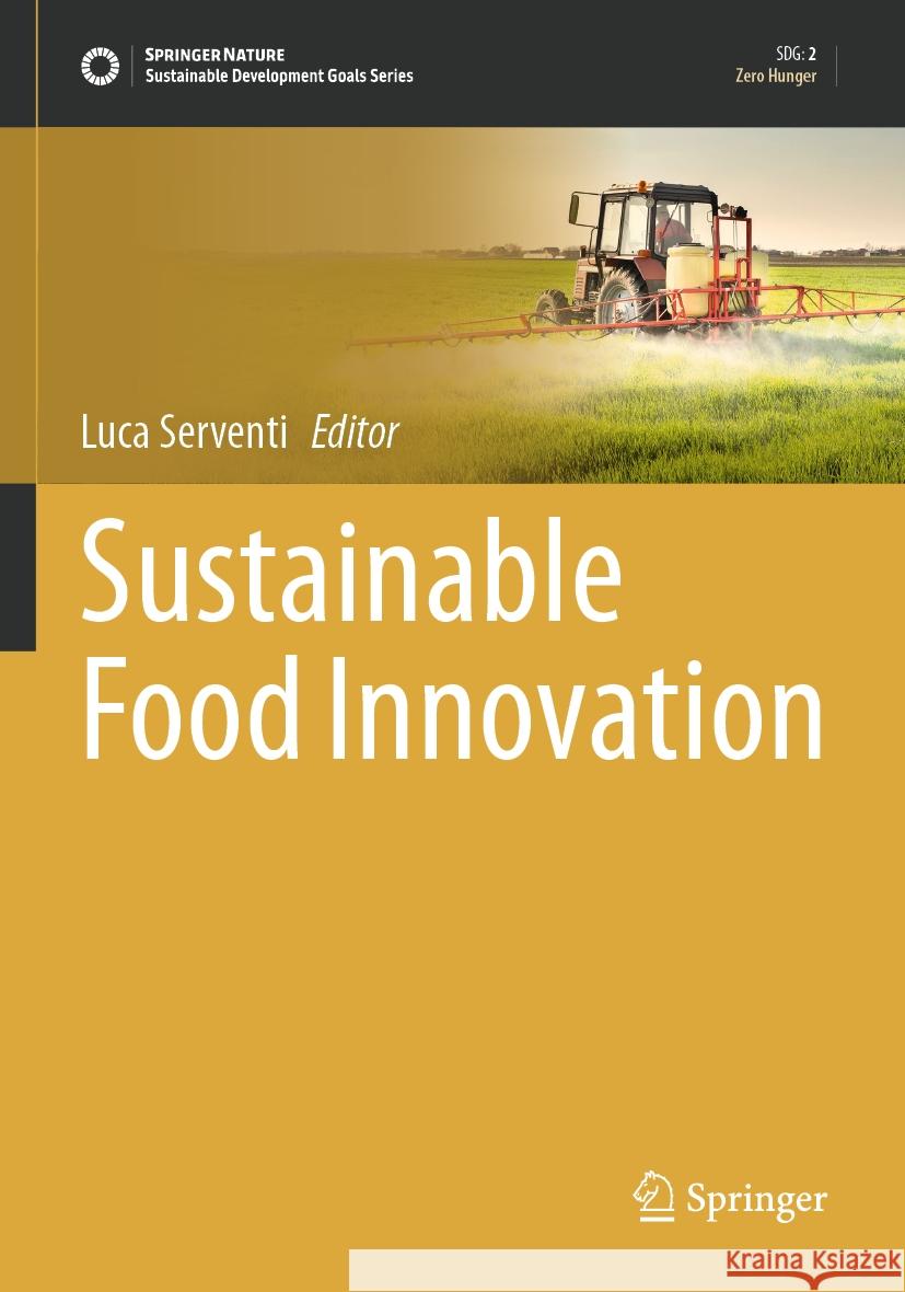 Sustainable Food Innovation Luca Serventi 9783031123603 Springer
