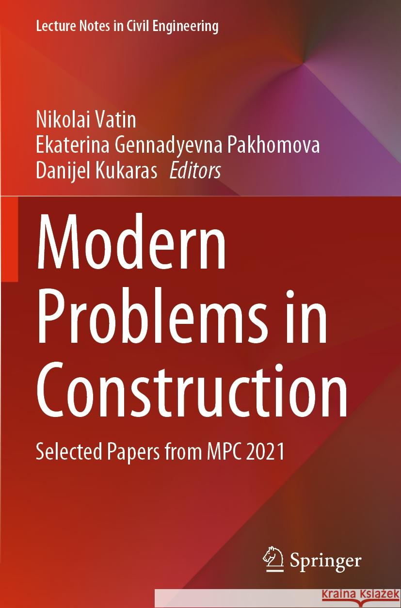 Modern Problems in Construction  9783031127052 Springer International Publishing