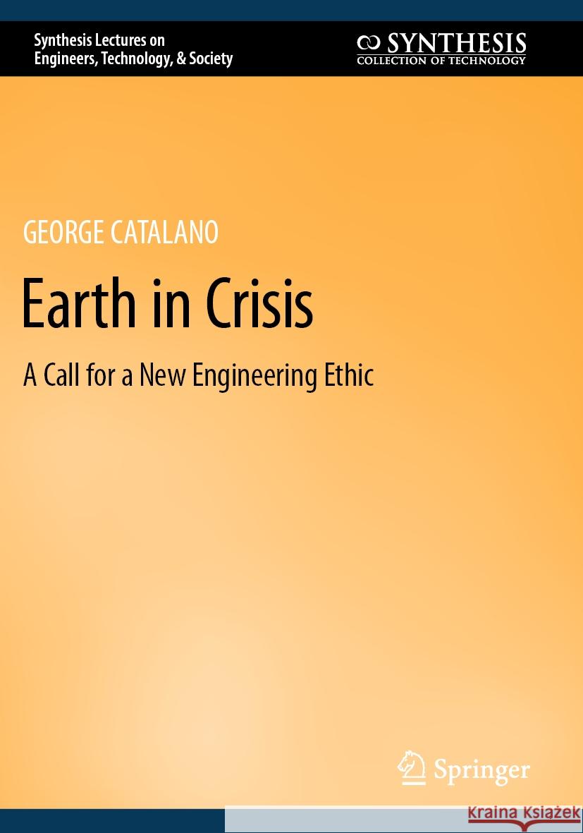 Earth in Crisis George Catalano 9783031133190