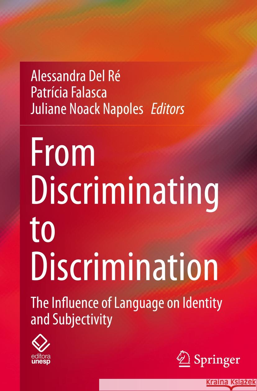 From Discriminating to Discrimination  9783031135460 Springer International Publishing