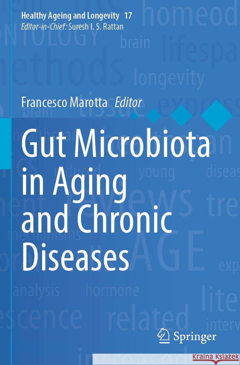 Gut Microbiota in Aging and Chronic Diseases Francesco Marotta 9783031140259