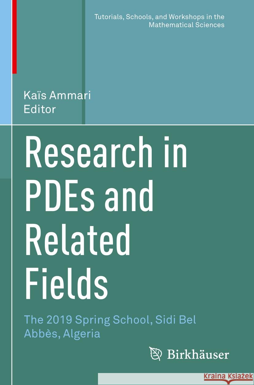 Research in PDEs and Related Fields  9783031142703 Springer International Publishing