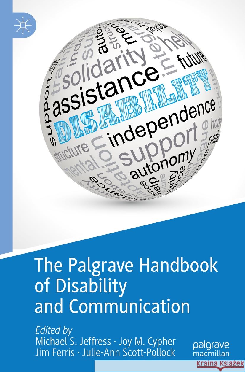 The Palgrave Handbook of Disability and Communication  9783031144493 Springer International Publishing