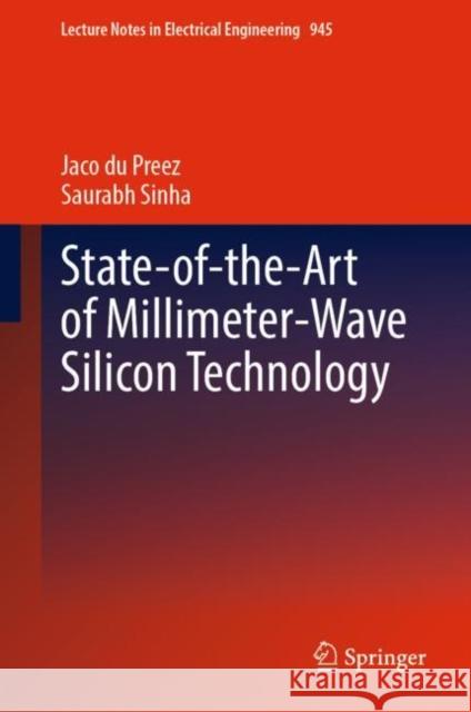 State-Of-The-Art of Millimeter-Wave Silicon Technology Du Preez, Jaco 9783031146541