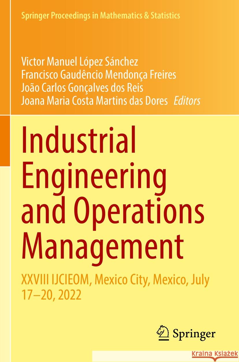 Industrial Engineering and Operations Management  9783031147654 Springer International Publishing