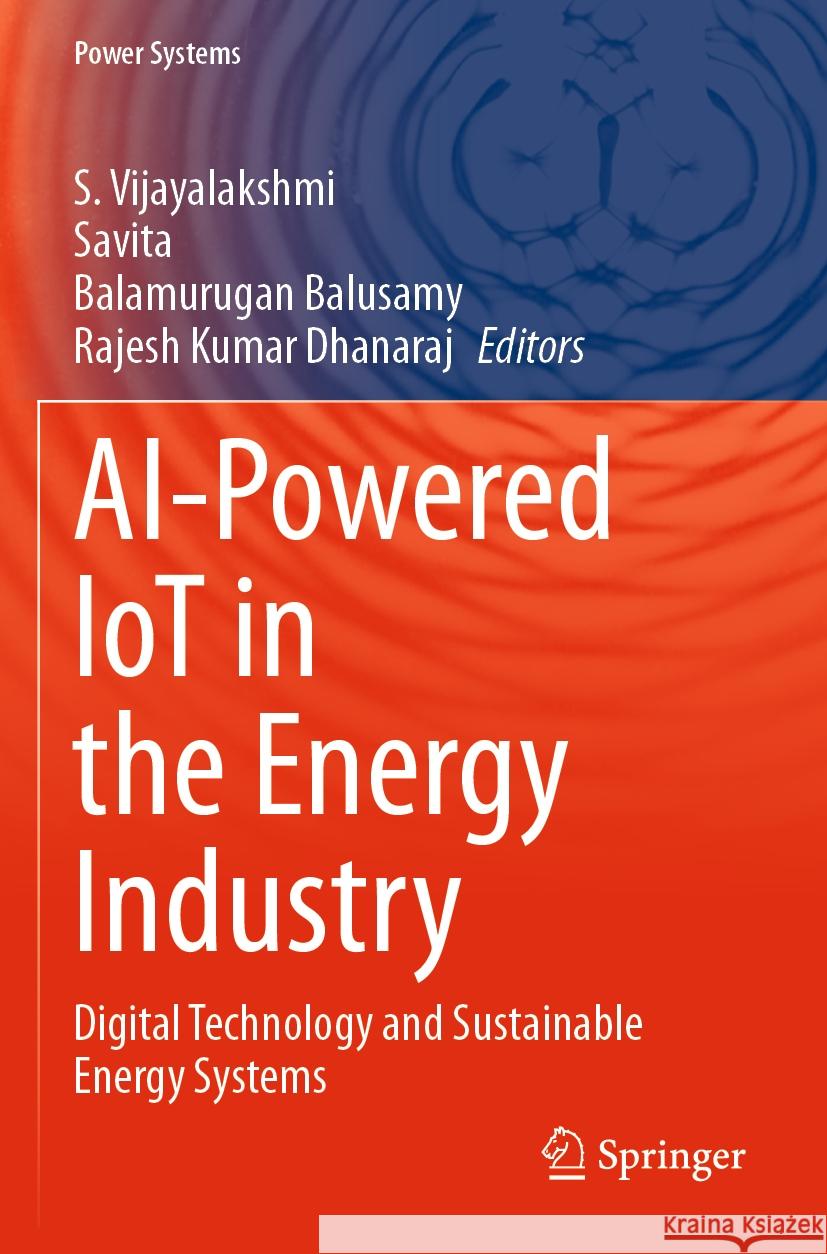 AI-Powered IoT in the Energy Industry  9783031150463 Springer International Publishing