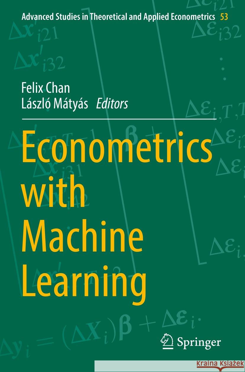 Econometrics with Machine Learning   9783031151514 Springer International Publishing