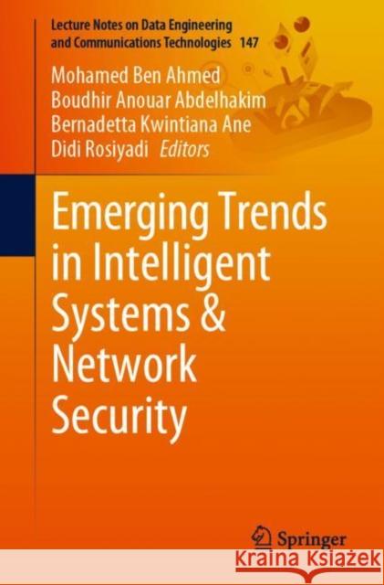 Emerging Trends in Intelligent Systems & Network Security  9783031151903 Springer International Publishing