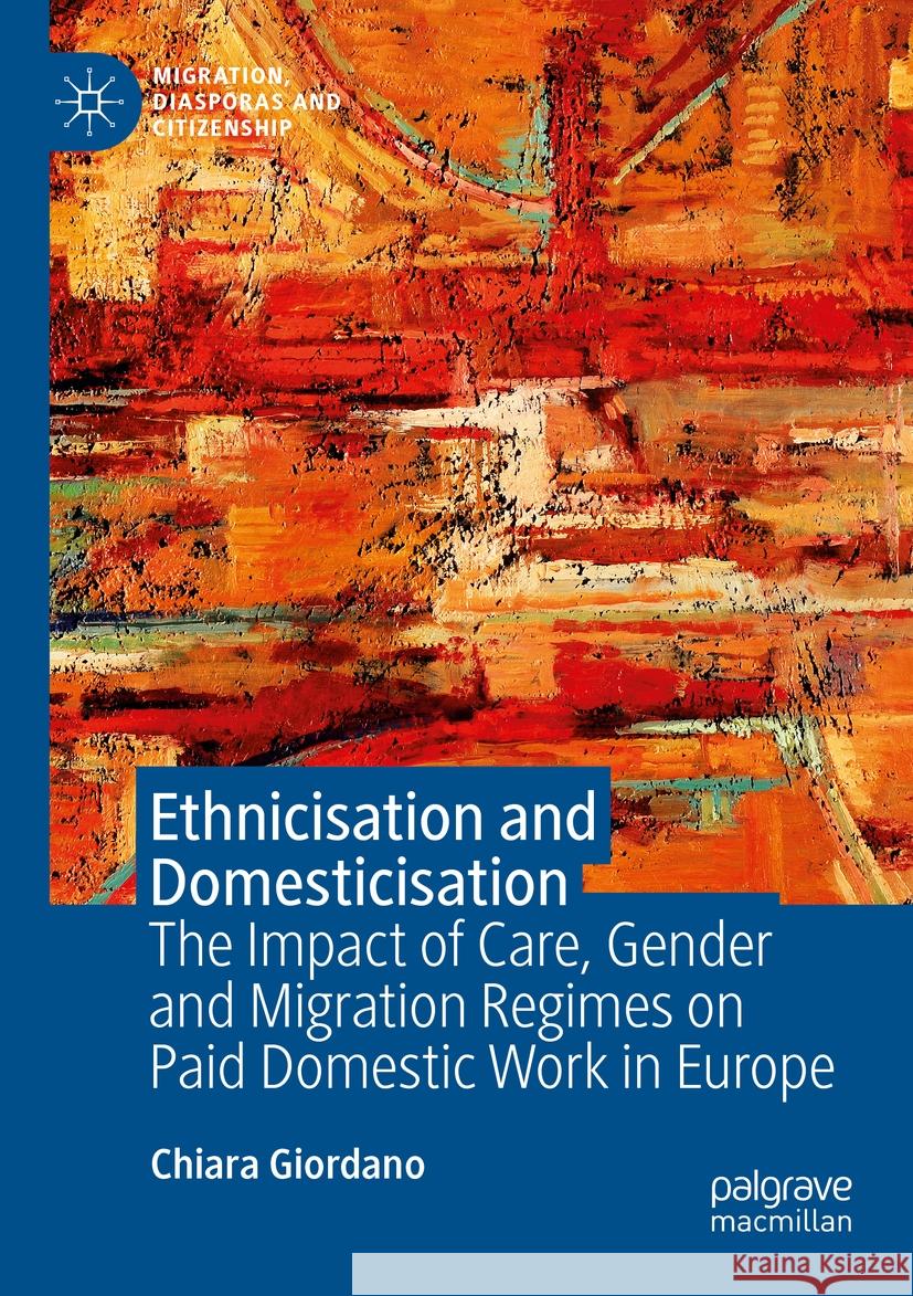 Ethnicisation and Domesticisation Giordano, Chiara 9783031160431 Springer International Publishing