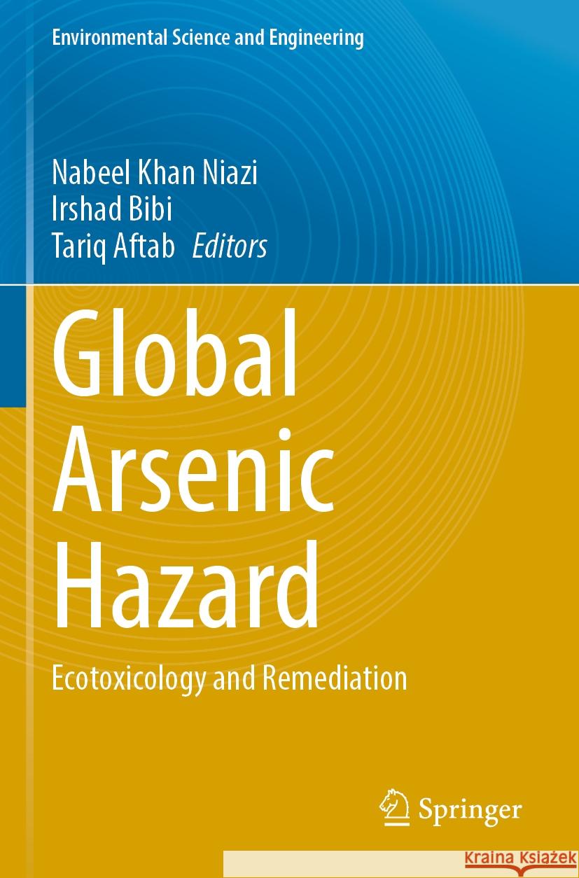 Global Arsenic Hazard  9783031163623 Springer International Publishing