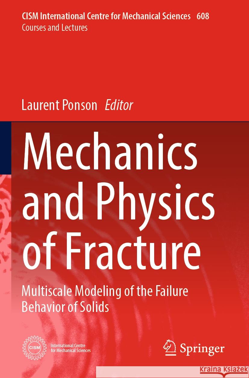 Mechanics and Physics of Fracture  9783031183423 Springer International Publishing
