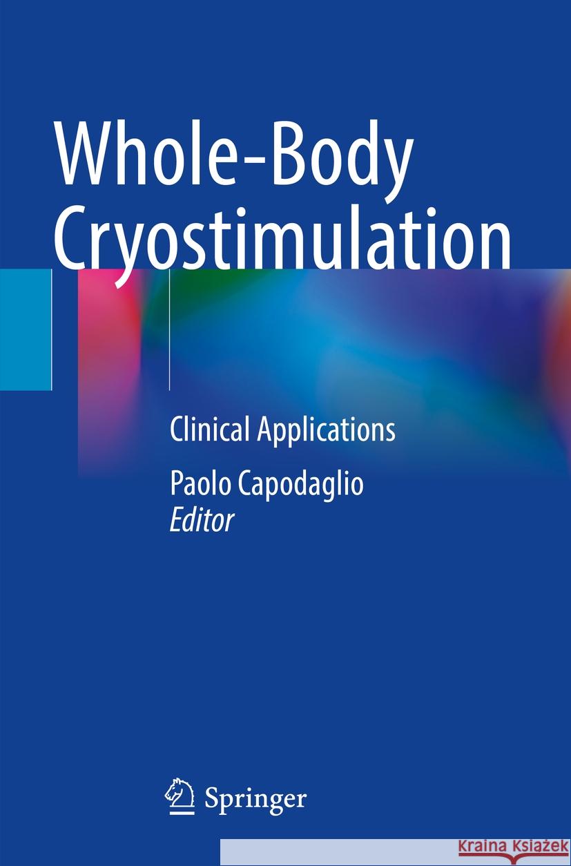 Whole-Body Cryostimulation  9783031185472 Springer International Publishing