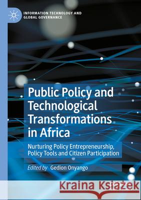 Public Policy and Technological Transformations in Africa  9783031187063 Springer International Publishing