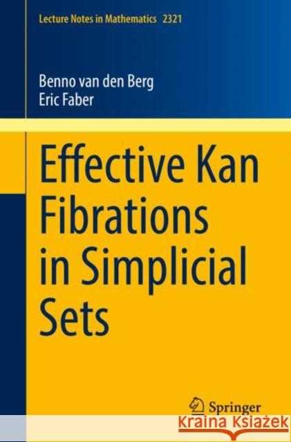 Effective Kan Fibrations in Simplicial Sets Benno Va Eric Ernst Faber 9783031188992 Springer