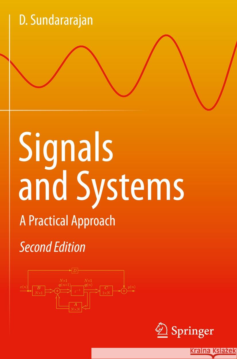 Signals and Systems D. Sundararajan 9783031193798