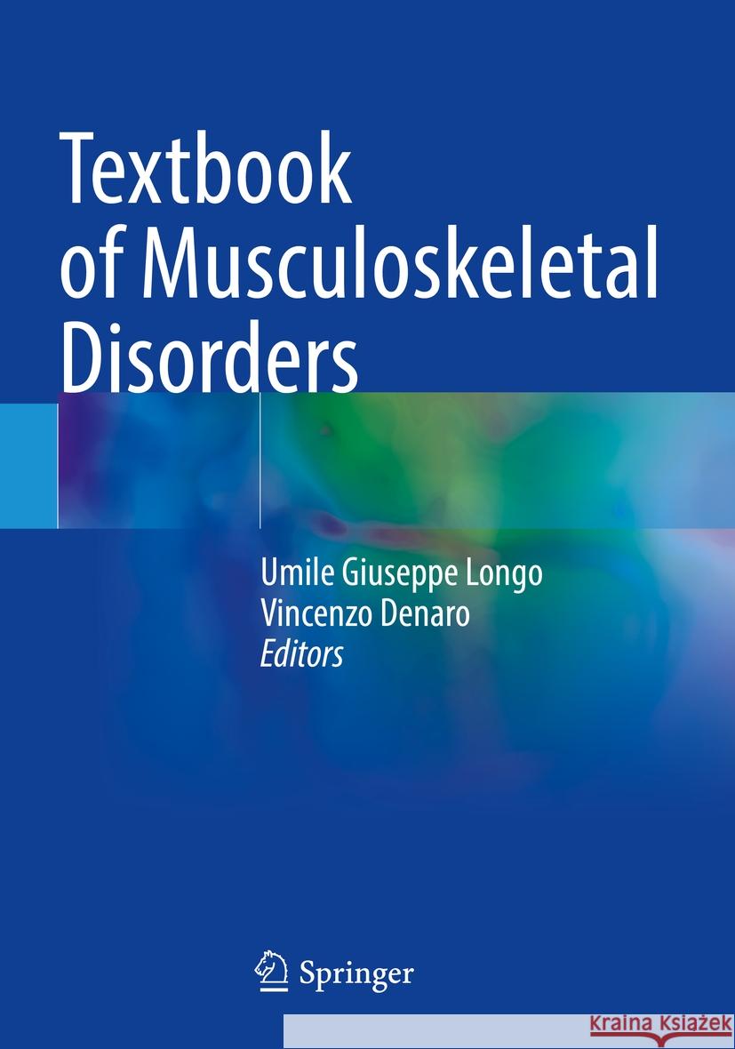 Textbook of Musculoskeletal Disorders  9783031209895 Springer International Publishing