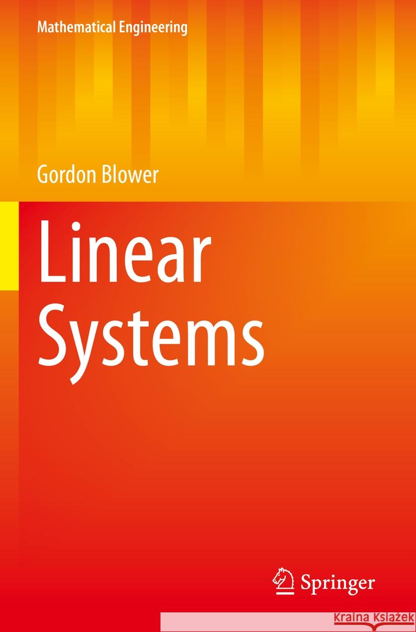 Linear Systems Gordon Blower 9783031212420