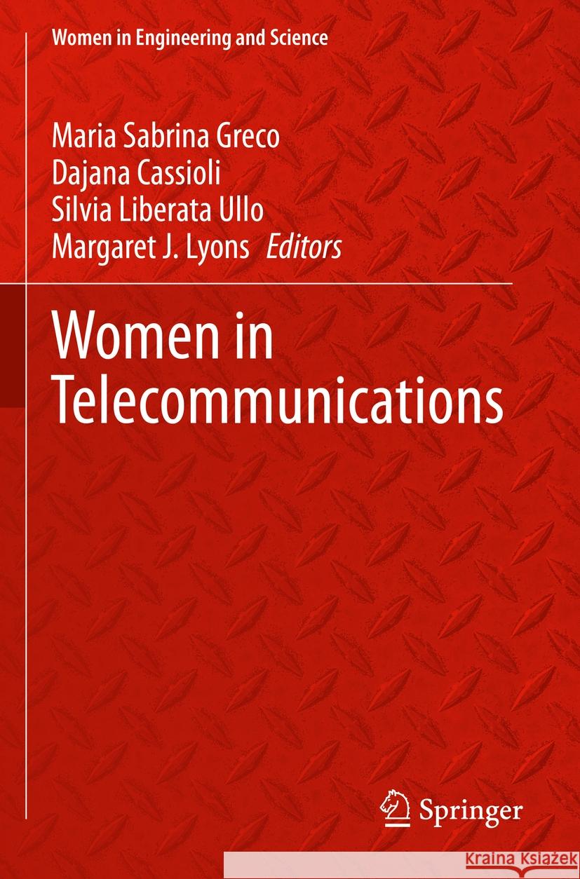 Women in Telecommunications  9783031219771 Springer International Publishing AG