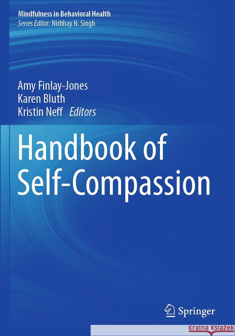 Handbook of Self-Compassion  9783031223501 Springer International Publishing