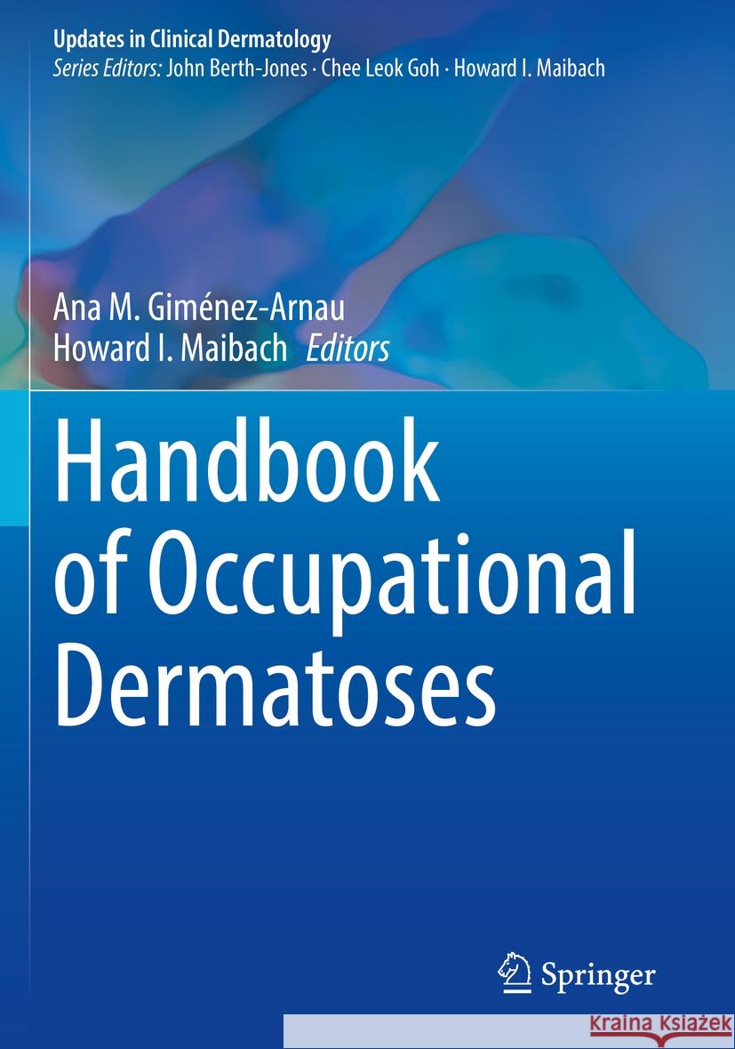 Handbook of Occupational Dermatoses  9783031227295 Springer International Publishing